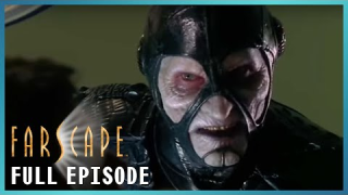 Watch Farscape Season 2 Episode 15 Won’t Get Fooled Again Free Online