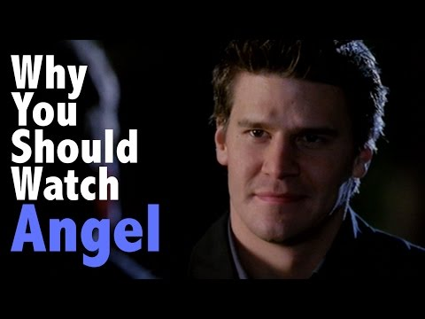 Why You Should Watch Angel TV Series